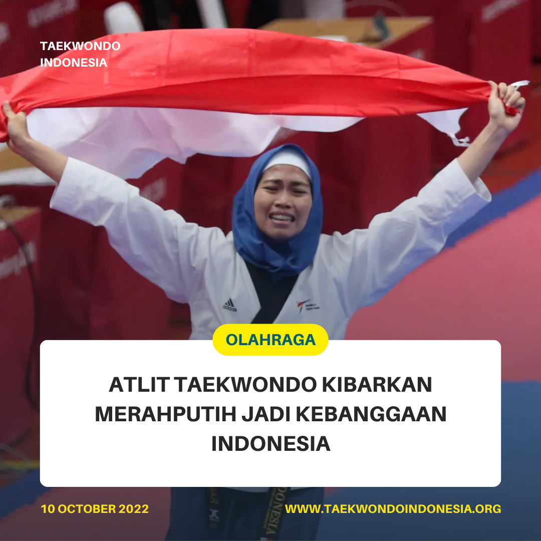 ATLIT TAEKWONDO KIBARKAN MERAH PUTIH JADI KEBANGGAAN INDONESIA  YONIF 403 TAEKWONDO INDONESIA